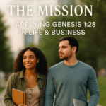 Multiply the Mission: Applying Genesis 1:28 in Life & Business